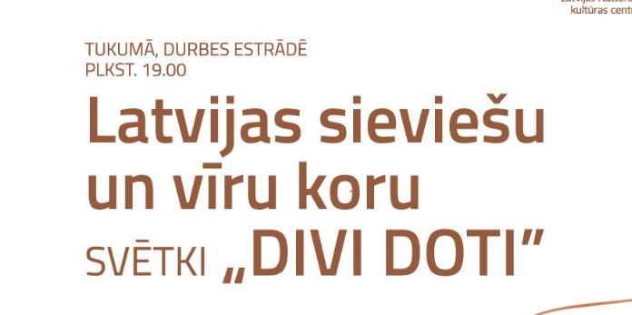 Sieviešu un vīru koru koncerta "Divi doti" afiša